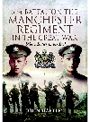 6th Battalion. The Manchester Regiment in the Great War