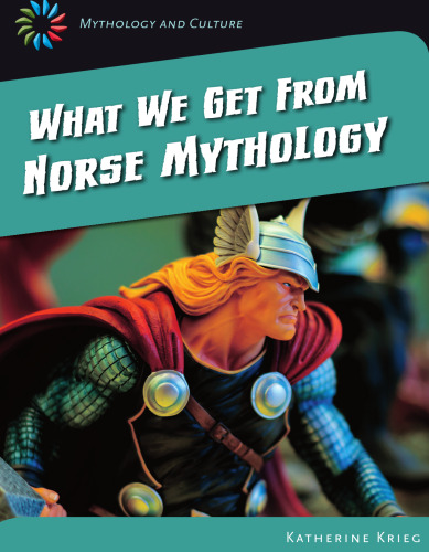 What We Get From Norse Mythology