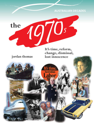 The 1970s. It's Time for Change