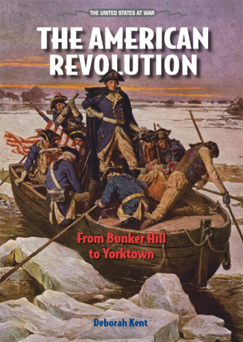 The American Revolution. From Bunker Hill to Yorktown