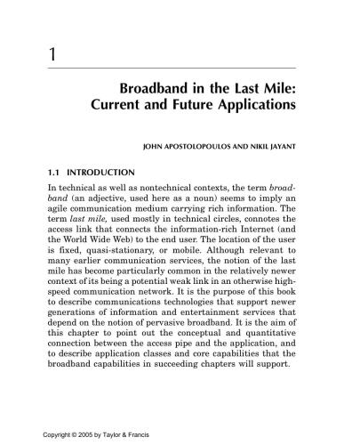 Broadband last mile: access technologies for multimedia communications