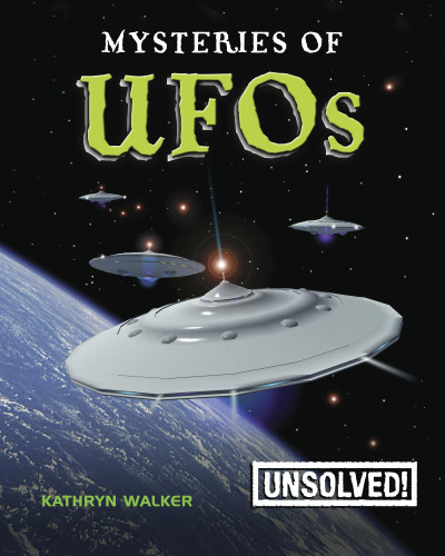 Mysteries of UFOs