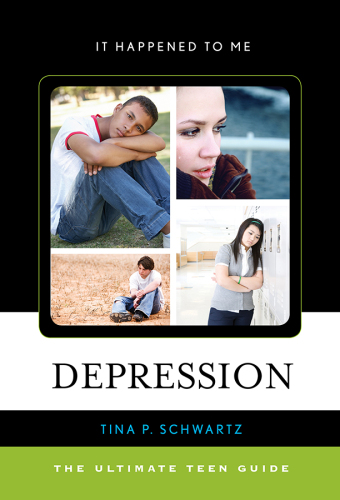 Depression. The Ultimate Teen Guide