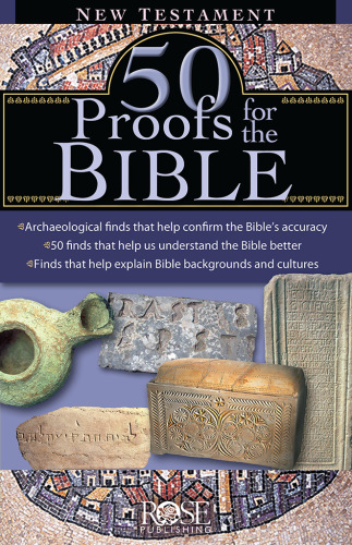 50 Proofs For the Bible. New Testament