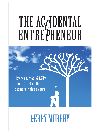 The Accidental Entrepreneur. How We Turned €3,749 into a €100 Million Business in Three Years