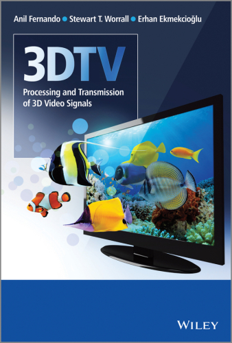 3DTV. Processing and Transmission of 3D Video Signals