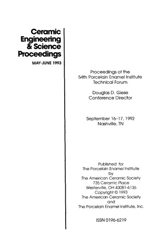 54th Porcelain Enamel Institute Technical Forum. Ceramic Engineering and Science Proceedings, Volume 14, Issue 5/6