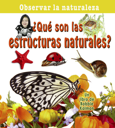 ¿Qué son las estructuras naturales?