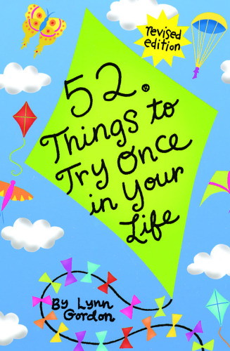 52® Things to Try Once in Your Life