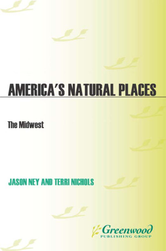 America's Natural Places: The Midwest