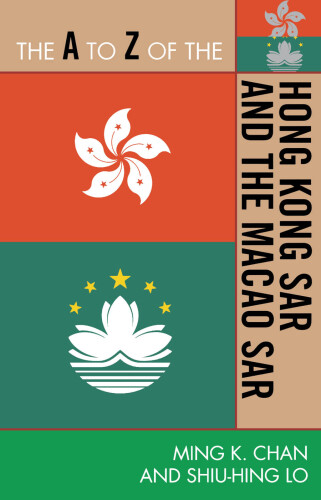 The A to Z of the Hong Kong SAR and the Macao SAR