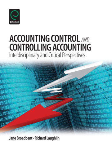 Accounting Control and Controlling Accounting. Interdisciplinary and Critical Perspectives