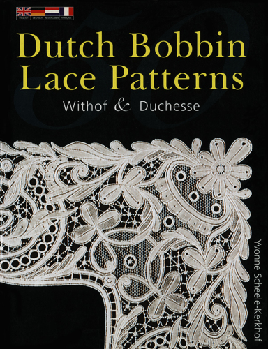 50 Dutch Bobbin Lace Patterns. Withof and Duchesse