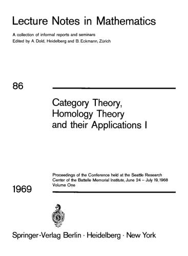 Category Theory, Homology Theory and their Applications I