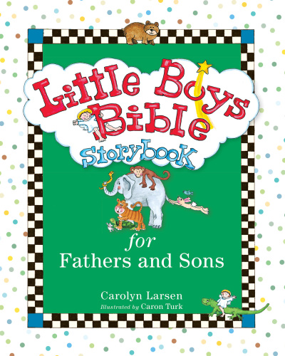 Little Boys Bible Storybook for Fathers and Sons