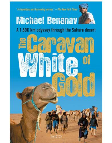 The Caravan of White Gold