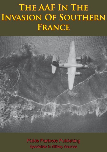 The AAF in the Invasion of Southern France