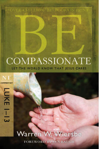 Be Compassionate. Let the World Know That Jesus Cares