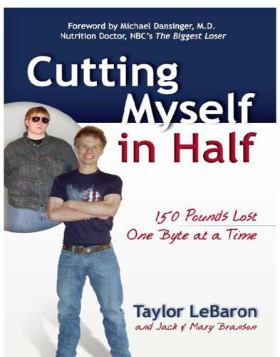 Cutting Myself in Half. 150 Pounds Lost, One Byte at a Time