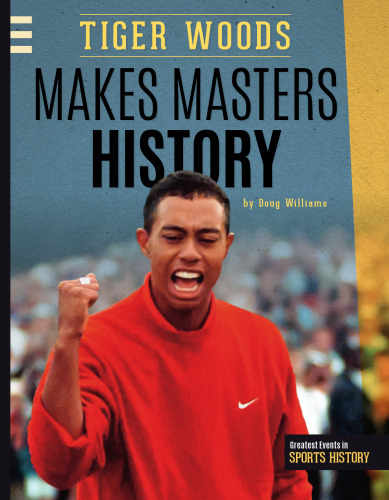 Tiger Woods Makes Masters History