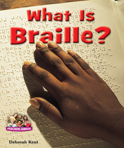 What Is Braille?