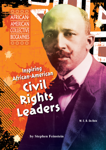 Inspiring African-American Civil Rights Leaders