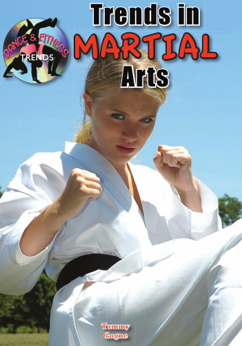 Trends in Martial Arts