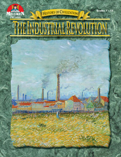 The Industrial Revolution