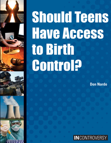 Should Teens Have Access to Birth Control?