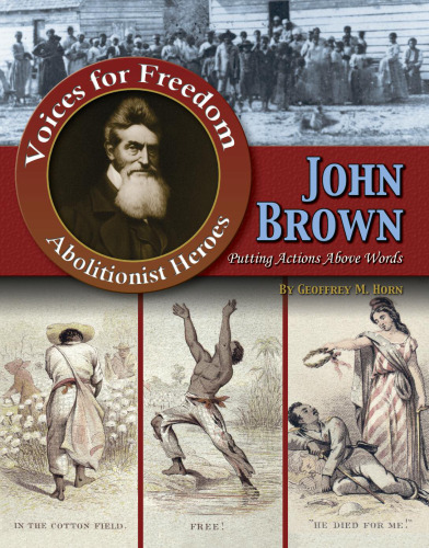 John Brown. Putting Actions Above Words