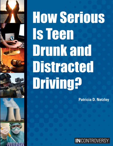 How Serious Is Teen Drunk and Distracted Driving?