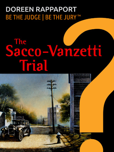 The Sacco-Vanzetti Trial