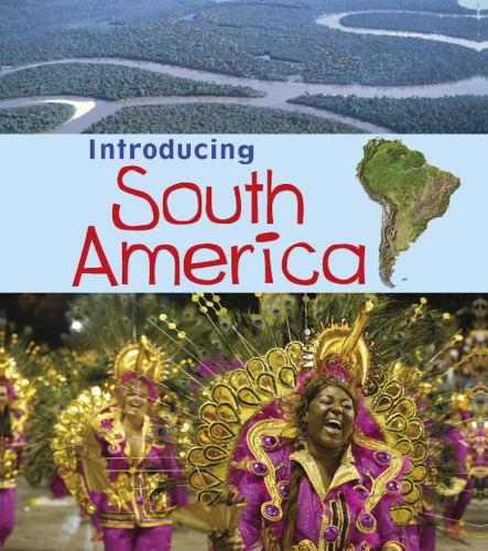 Introducing South America