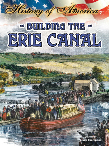 Building the Erie Canal