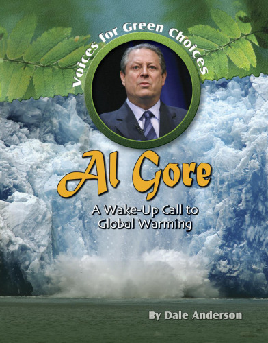 Al Gore. A Wake-Up Call to Global Warming