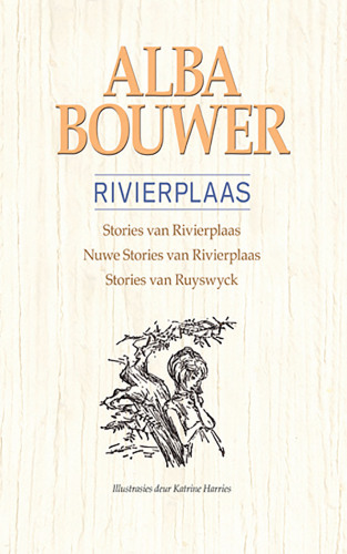 Rivierplaas. Alba Bouwer-omnibus