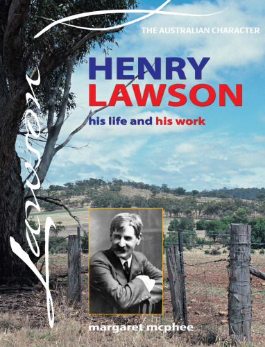 Henry Lawson. His Life and Work