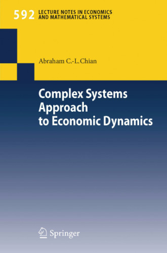 Complex Systems Approach to Economic Dynamics 