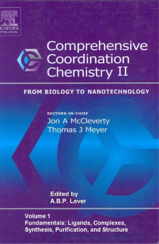 Comprehensive Coordination Chemistry II: From Biology to Nanotechnology