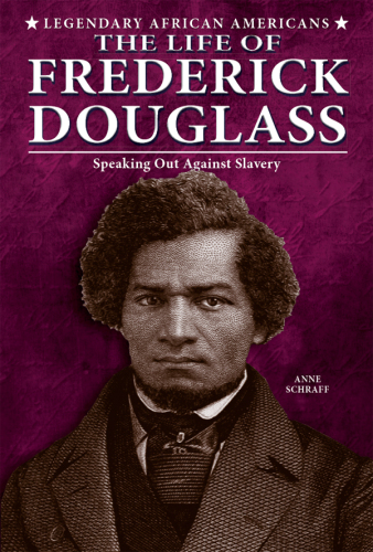 The Life of Frederick Douglass. Speaking Out Against Slavery