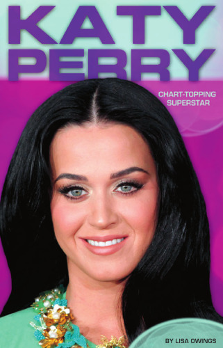 Katy Perry. Chart-Topping Superstar