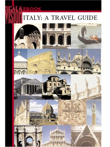 Scala Vision: Italy: A Travel Guide