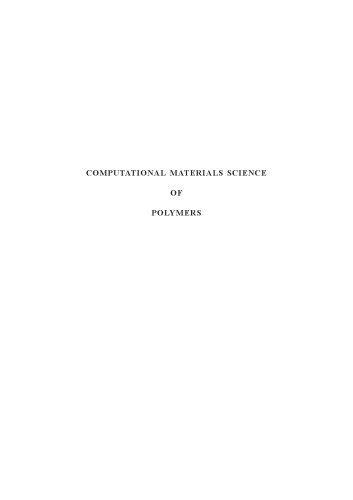 Computational Materials Science of Polymers