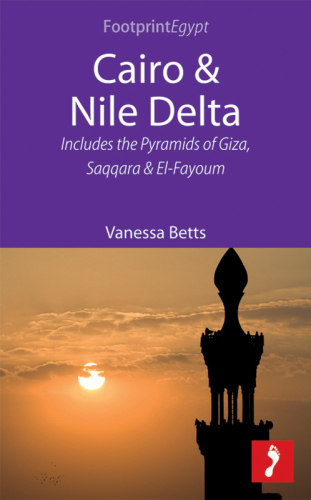 Cairo & Nile Delta. Includes the Pyramids of Giza, Saqqara and El-fayoum