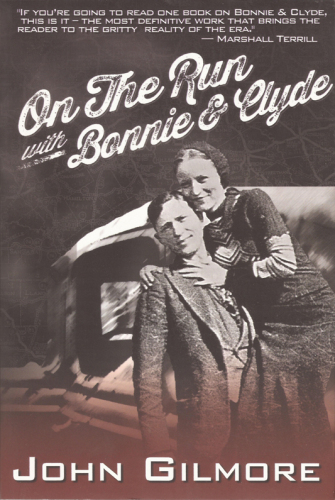 On the Run with Bonnie & Clyde