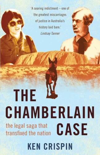 The Chamberlain Case. The Legal Saga that Transfixed the Nation