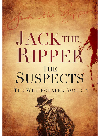 Jack the Ripper. The Suspects