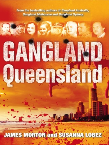 Gangland Queensland