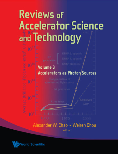 Reviews of Accelerator Science and Technology: Accelerators As Photon Sources (Volume 3)