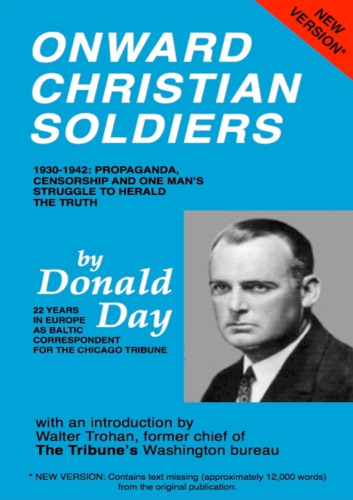 Onward Christian Soldiers: An American Journalist's Dissident Look at World War II